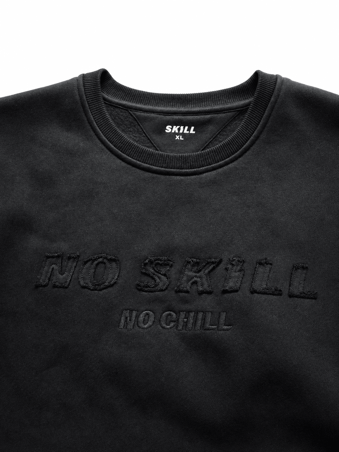 No SKILL™ No Chill Crewneck | Black - skill.shop