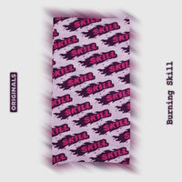 Burning Skill - Tube