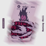 Burning Skill - Tube